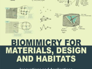 Biomimicry for Materials, Design and Habitats: Innovations and Applications